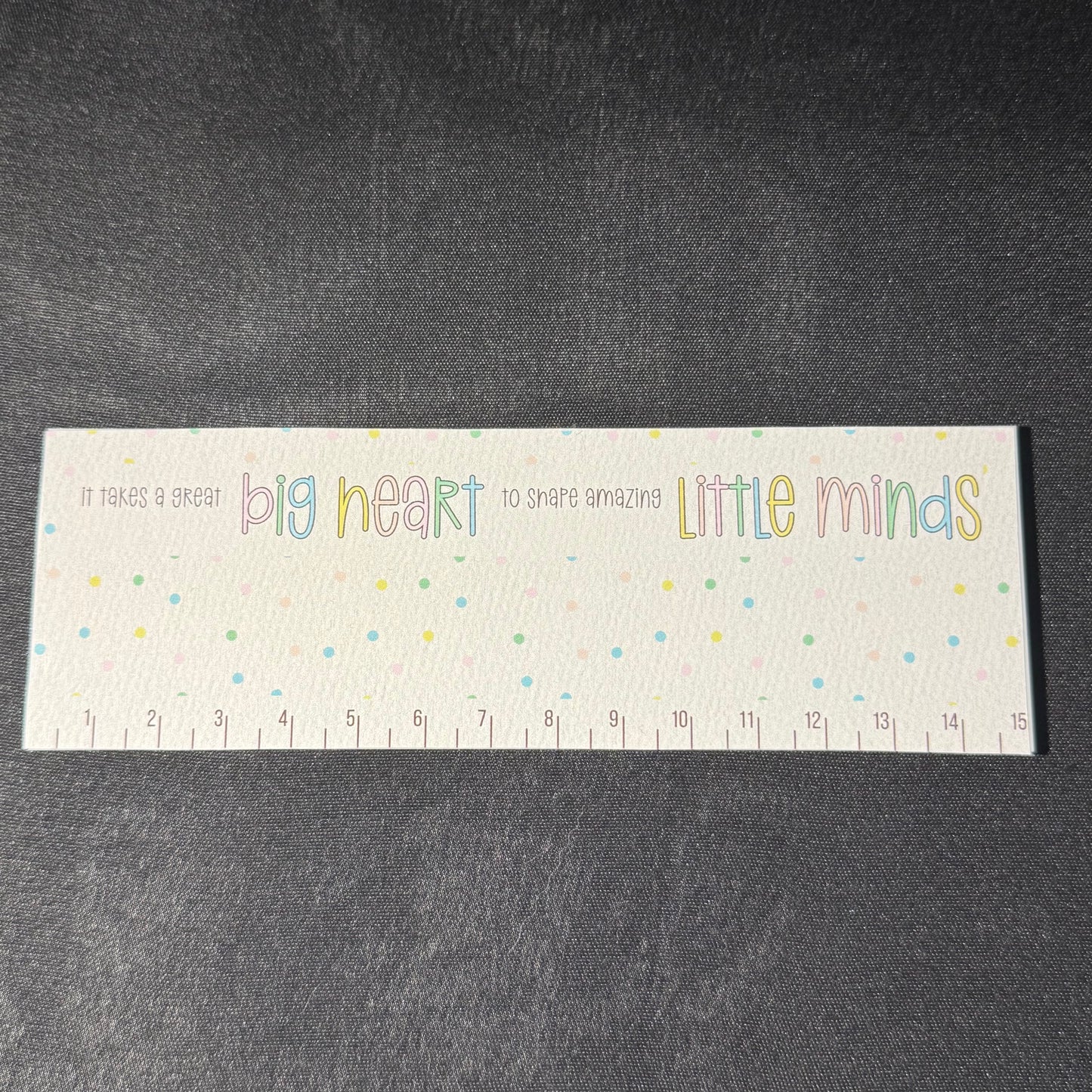 Big heart little minds ruler